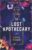 The Lost Apothecary: A Novel